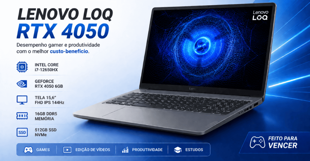 Especificações do Lenovo LOQ RTX 4050 com Intel Core i7, RTX 4050 e 16GB RAM